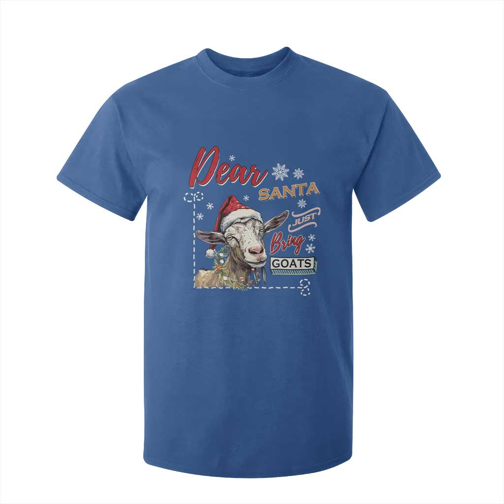 Funny Yule T Shirt For Kid Dear Santa Just Bring Goats Krampus TS11 Royal Blue Print Your Wear