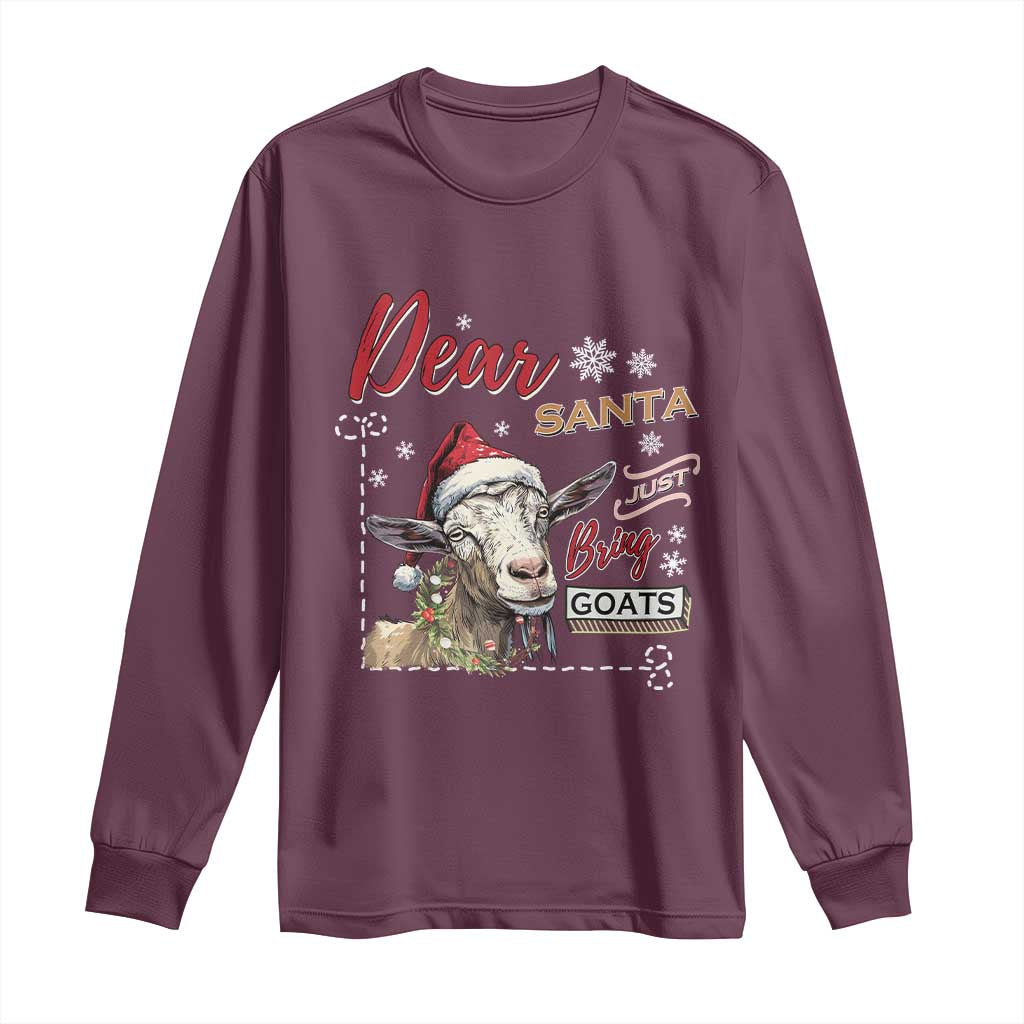 Funny Yule Long Sleeve Shirt Dear Santa Just Bring Goats Krampus TS11 Maroon Print Your Wear