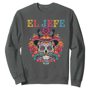 Day Of The Dead Sweatshirt El Jefe Sugar Skull Mexican Boss Spanish Dia De Los Muertos TS11 Dark Heather Print Your Wear