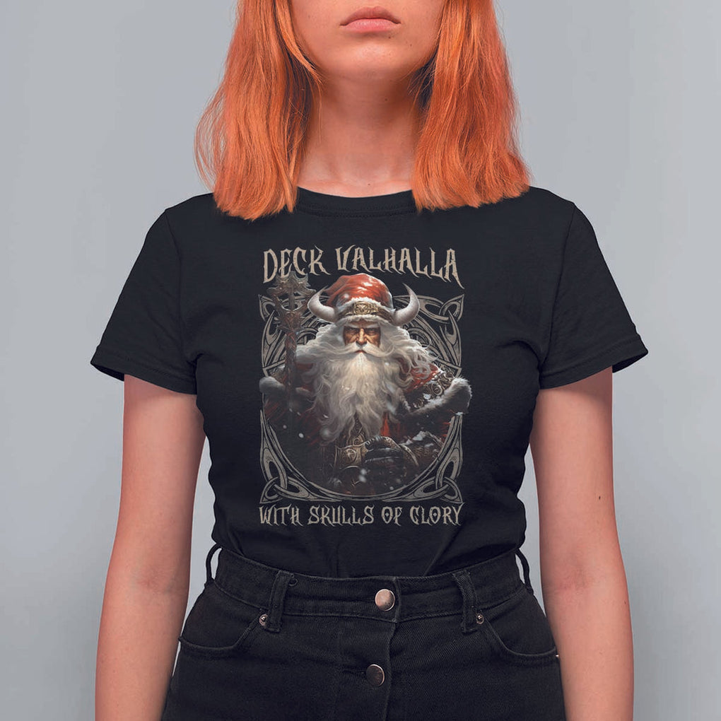 Viking Christmas T Shirt For Women Deck Valhalla With Skulls Of Glory Santa Yule Xmas TS11 Black Print Your Wear