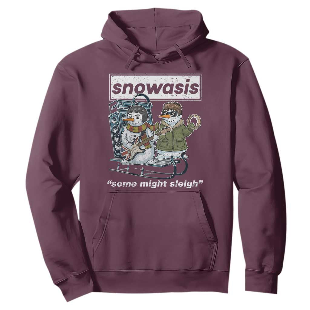 Snowasis Some Might Sleigh Hoodie Funny Christmas Snowmen Rock Band TS11 Maroon Print Your Wear