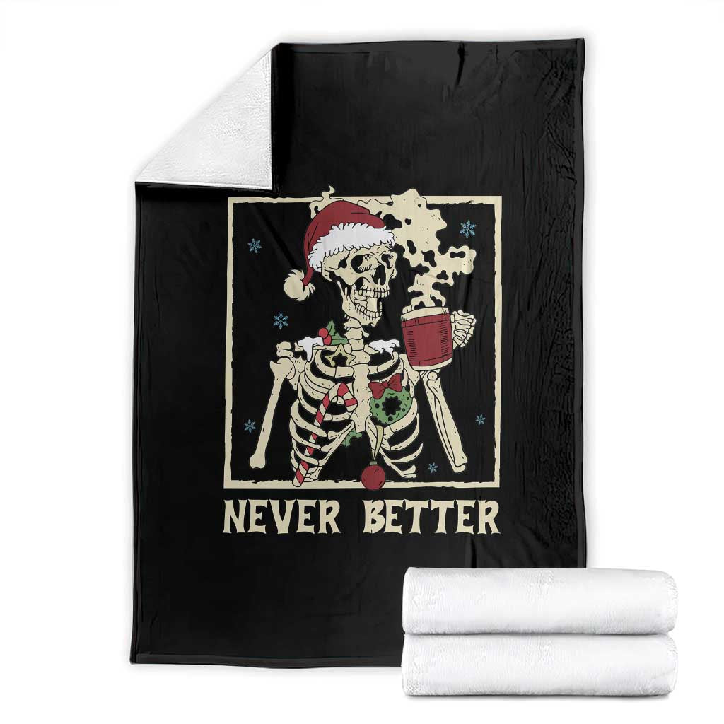 Funny Christmas Never Better Throw Blanket Skeleton Drinking Coffee TS11 Black Print Your Wear