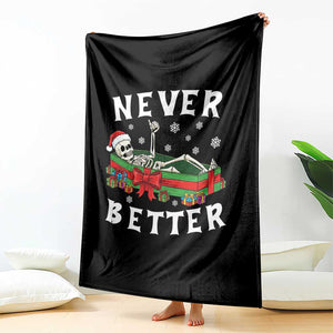Funny Halloween Christmas Never Better Throw Blanket Xmas Skeleton Coffin TS11 Print Your Wear