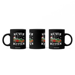 Funny Halloween Christmas Never Better Coffee Mug Xmas Skeleton Coffin TS11 Print Your Wear