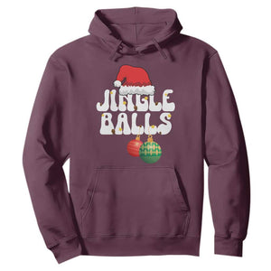 Christmas Jingle Balls Hoodie Funny Xmas Couple Matching TS11 Maroon Print Your Wear
