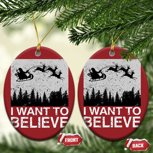 Funny Xmas Santa Christmas Ornament I Want To Believe Sleigh With Reindeers TS11 Oval Red Print Your Wear