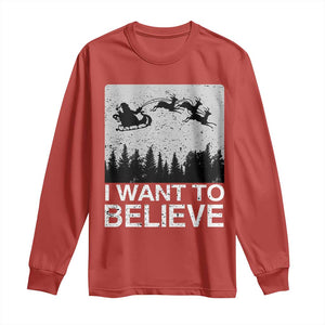 Funny Christmas Santa Long Sleeve Shirt I Want To Believe Sleigh With Reindeers TS11 Red Print Your Wear