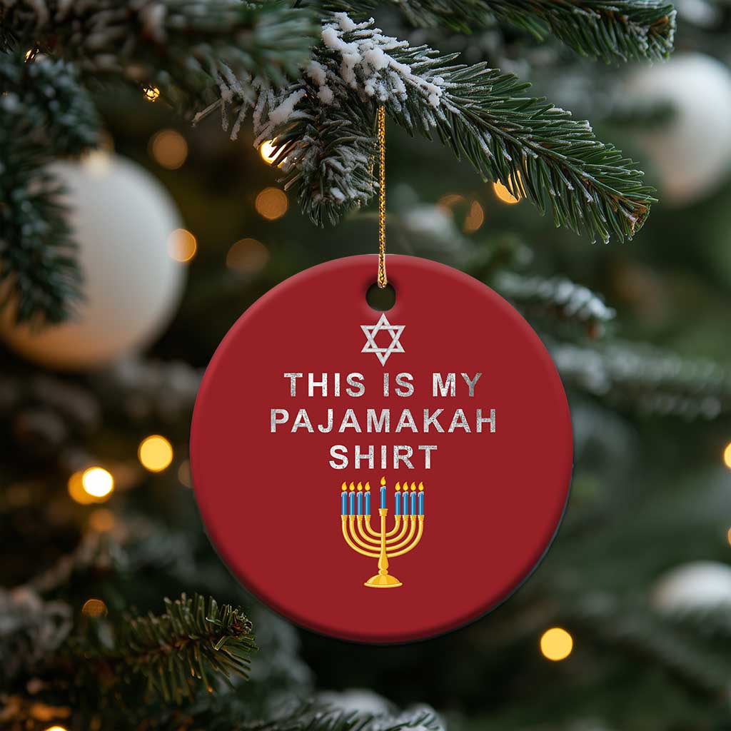 Hanukkah Christmas Ornament This Is My Pajamakah Shirt Chanukah Jewish Menorah TS11 Print Your Wear