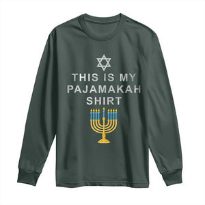 Hanukkah Long Sleeve Shirt This Is My Pajamakah Shirt Chanukah Jewish Menorah TS11 Dark Forest Green Print Your Wear