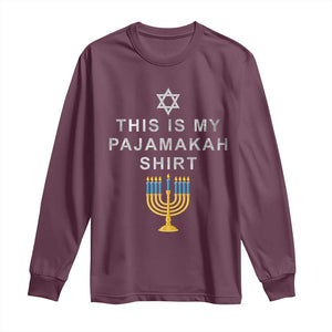 Hanukkah Long Sleeve Shirt This Is My Pajamakah Shirt Chanukah Jewish Menorah TS11 Maroon Print Your Wear