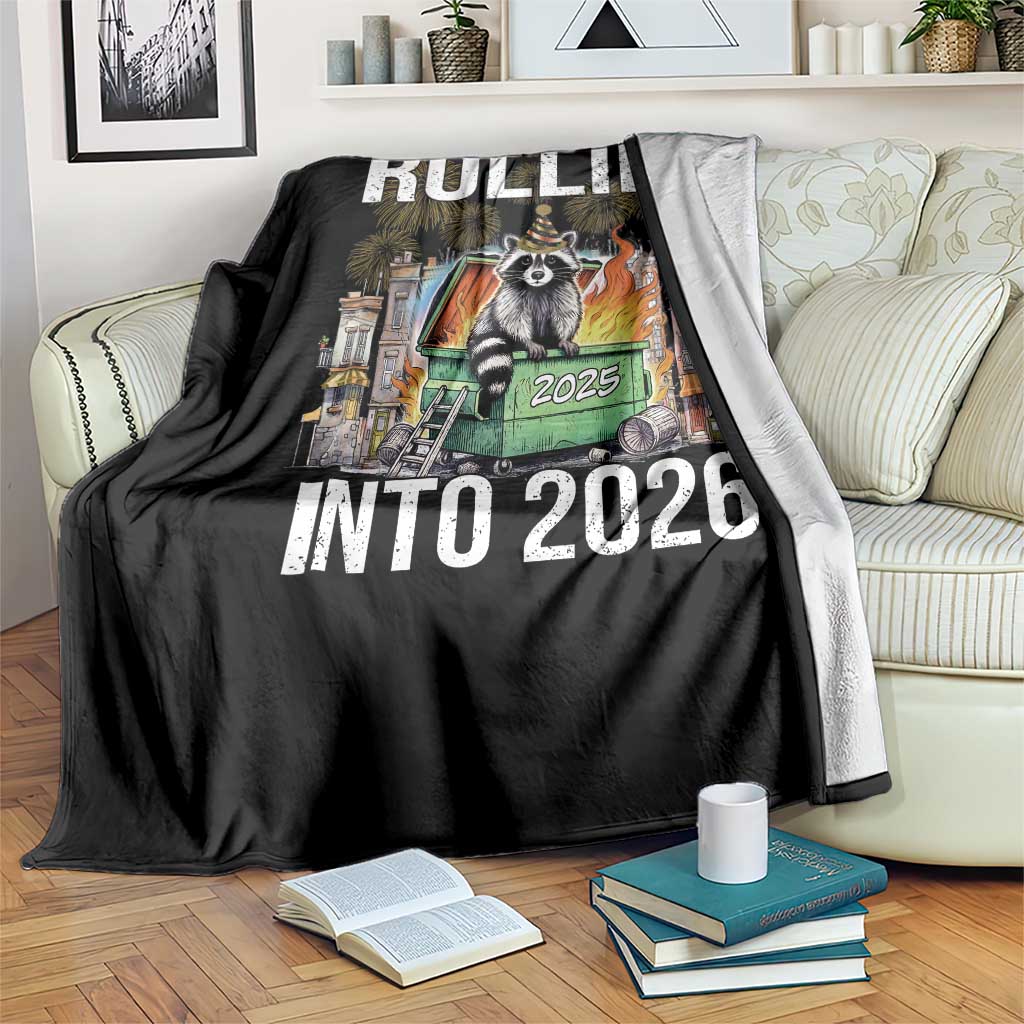 Funny Raccoon Rollin Into 2026 Throw Blanket Happy New Year Dumpster Fire TS11 Print Your Wear