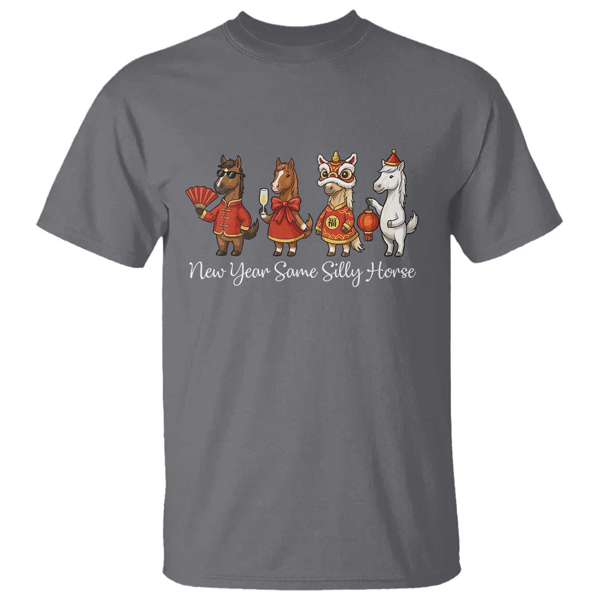 Funny Chinese New Year 2026 T Shirt New Year Same Silly Horse TS11 Charcoal Print Your Wear