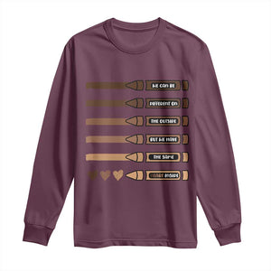 Melanin Black Teacher Long Sleeve Shirt We Can Be Different On The Outside But We Have The Same Heart Inside TS11 Maroon Print Your Wear