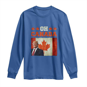 Funny Trump 2025 Oh Canada Long Sleeve Shirt Vintage Canadian Flag TS11 Royal Blue Print Your Wear