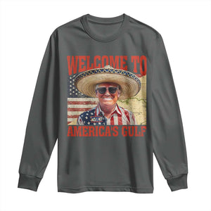 Funny Trump 2025 Welcome To America's Gulf Long Sleeve Shirt Vintage American Flag Sombrero Hat