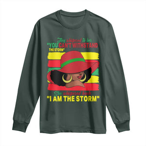 Proud Black African American Long Sleeve Shirt They Whispered To Her You Can't Withstand The Storm Black History Month TS11 Dark Forest Green Print Your Wear