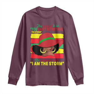 Proud Black African American Long Sleeve Shirt They Whispered To Her You Can't Withstand The Storm Black History Month TS11 Maroon Print Your Wear