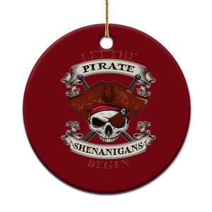 Let The Pirate Shenanigans Begin Ceramic Ornament Funny Crossbones Freebooter TS11 1pc Red Print Your Wear