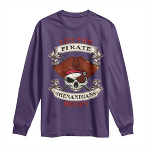Let The Pirate Shenanigans Begin Long Sleeve Shirt Funny Crossbones Freebooter TS11 Purple Print Your Wear