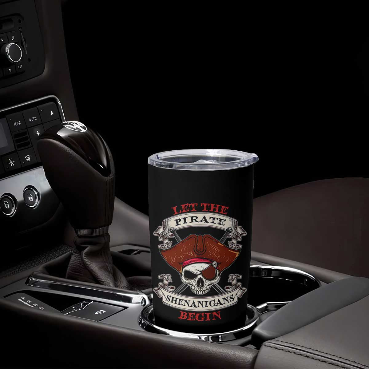 Let The Pirate Shenanigans Begin Tumbler Cup Funny Crossbones Freebooter TS11 Print Your Wear