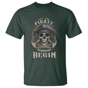 Funny Let The Pirate Shenanigans Begin T Shirt Vintage Captain Crossbones Freebooter TS11 Dark Forest Green Print Your Wear
