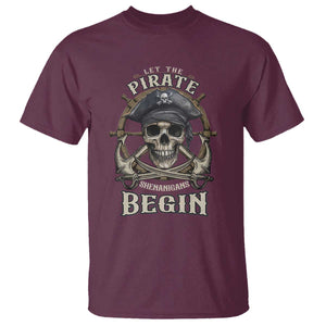 Funny Let The Pirate Shenanigans Begin T Shirt Vintage Captain Crossbones Freebooter TS11 Maroon Print Your Wear