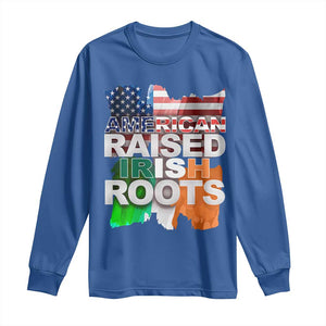 Irish American Long Sleeve Shirt American Raised Irish Roots St Patrick's Day TS11 Royal Blue Print Your Wear