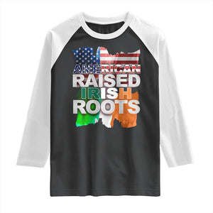 Irish American Raglan Shirt American Raised Irish Roots St Patrick's Day TS11 Black White Print Your Wear