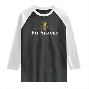 Funny St Patrick's Day Irish Beer Drinking Raglan Shirt Fit Shaced Shamrock TS11 Black White Print Your Wear