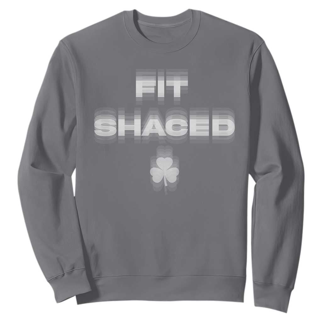 Funny Irish Beer Drinking St Patrick's Day Fit Shaced Sweatshirt Shamrock TS11 Charcoal Print Your Wear