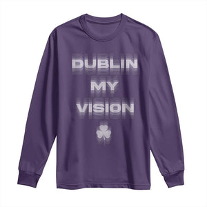 Funny Irish Beer Drinking St Patrick's Day Dublin My Vision Long Sleeve Shirt Shamrock TS11 Purple Print Your Wear