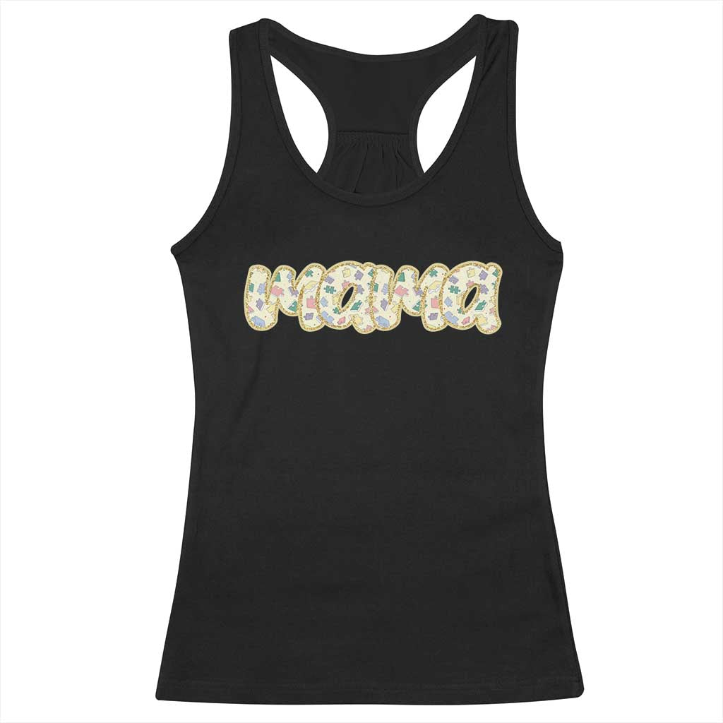 Autism Mama Racerback Tank Top Autism Awareness Mental Health Puzzle Glitter Print TS11 Black Print Your Wear