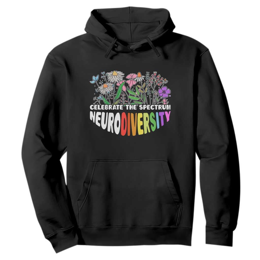 Celebrate The Spectrum Neurodiversity Hoodie Flower Autism Awareness ASD ADHD TS11 Black Print Your Wear