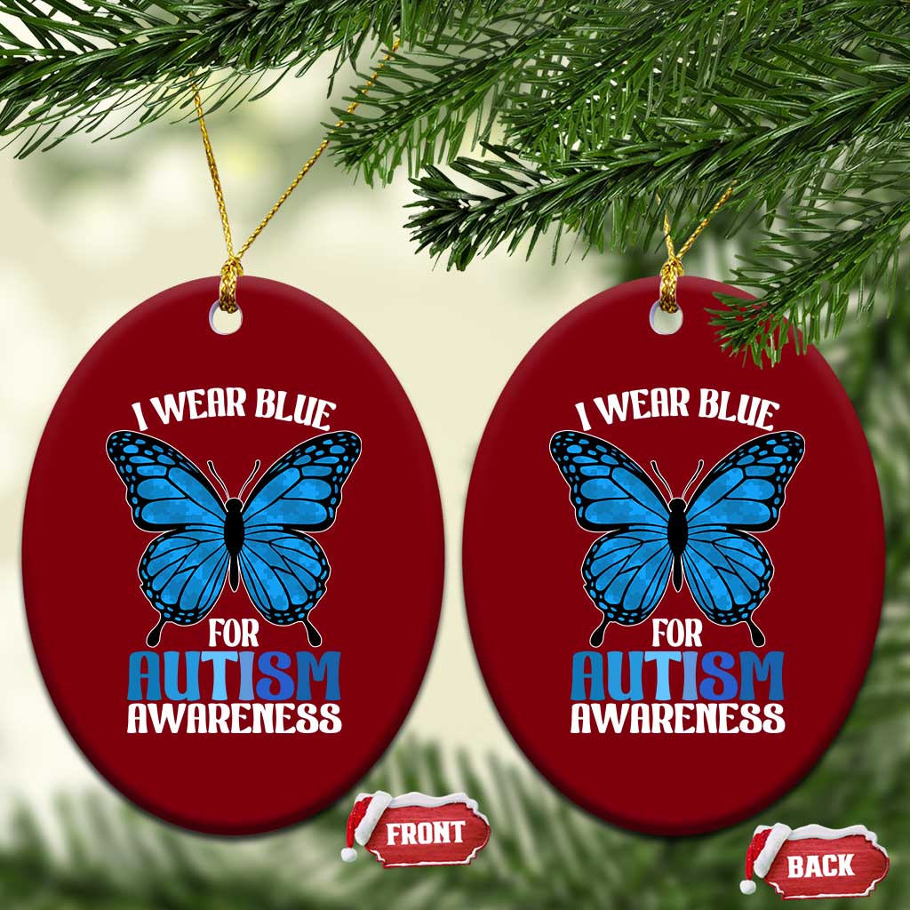 I Wear Blue For Autism Awareness Ceramic Ornament Blue Butterfly Puzzle Pieces TS11 Print Your Wear