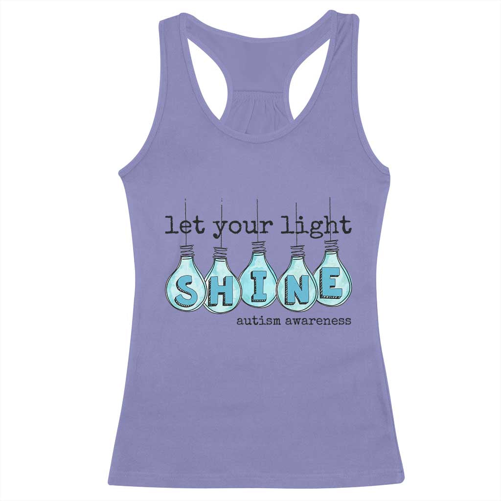 Let Your Light Shine Autism Awareness Racerback Tank Top Light Bulb Autism Acceptance TS11 Violet Print Your Wear