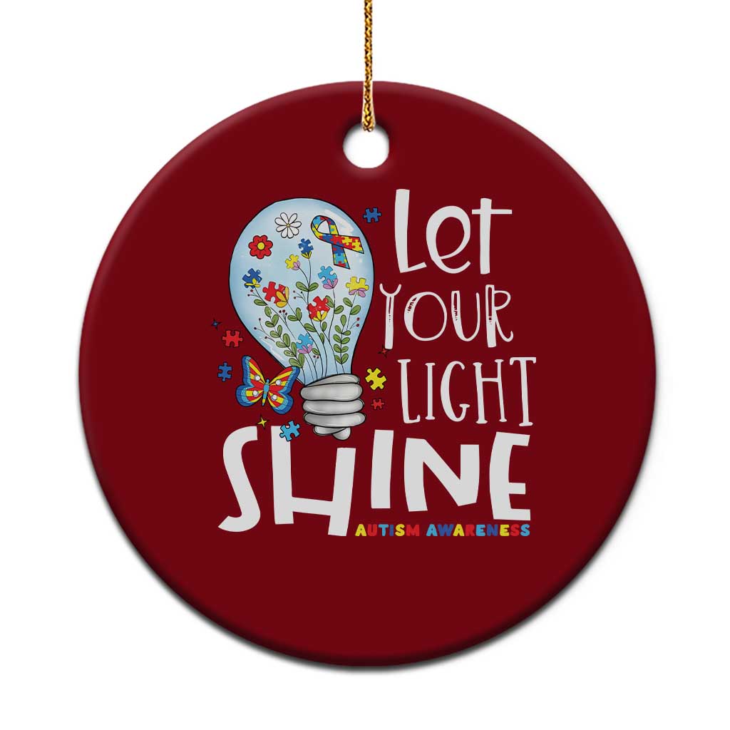 Autism Awareness Ceramic Ornament Let Your Light Shine Puzzle Ribbon Inspirational Quote TS11 1pc Red Print Your Wear