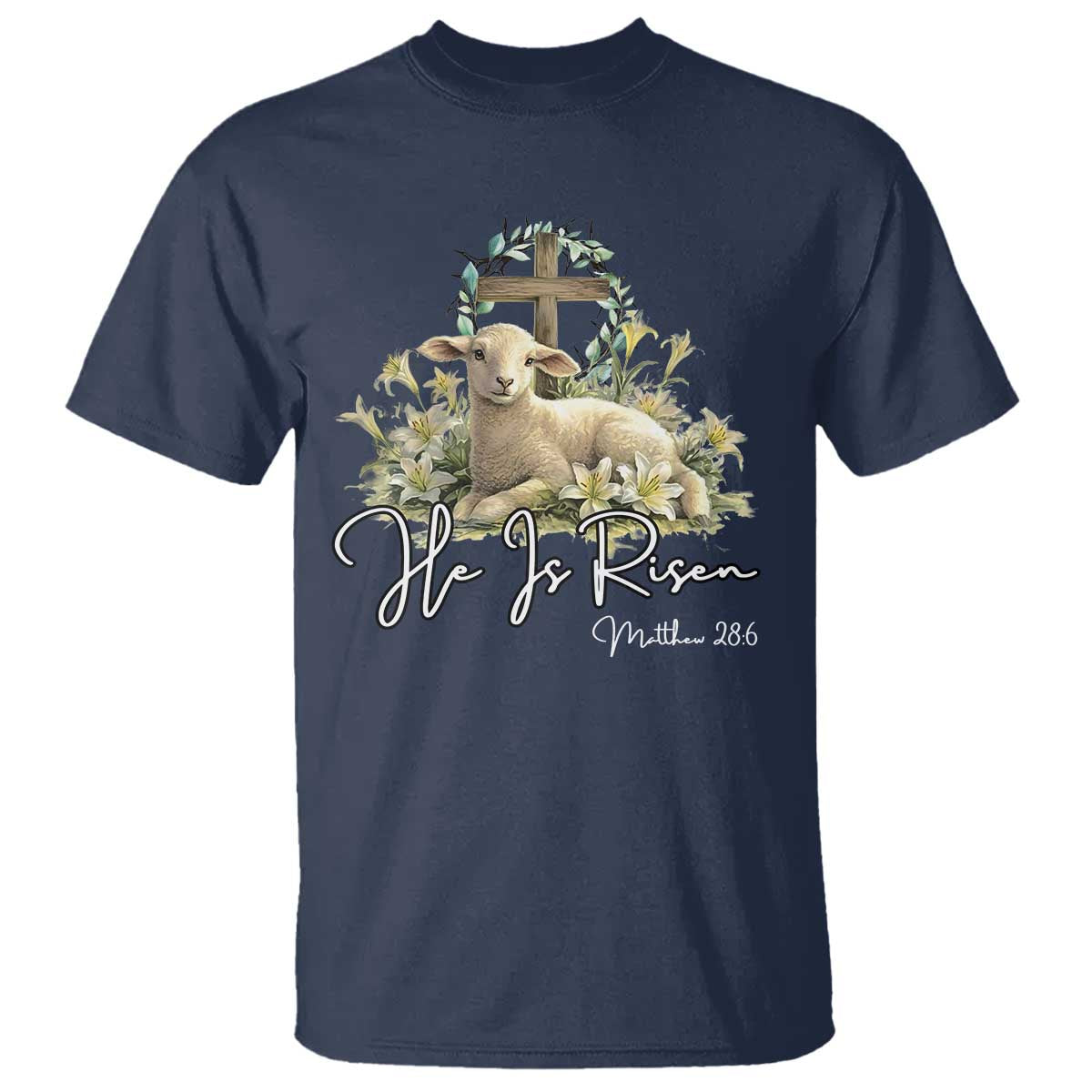 He Is Risen T Shirt Christian Religious Easter Day Bible Verse Sheep TS11 Navy Print Your Wear