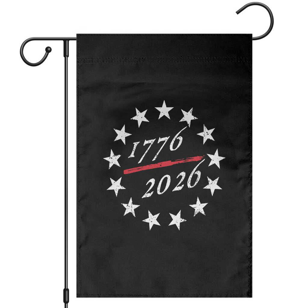 250 Years America Anniversary Garden Flag 13 Stars 1776 2026 250th Independence Day TS11 Black Print Your Wear