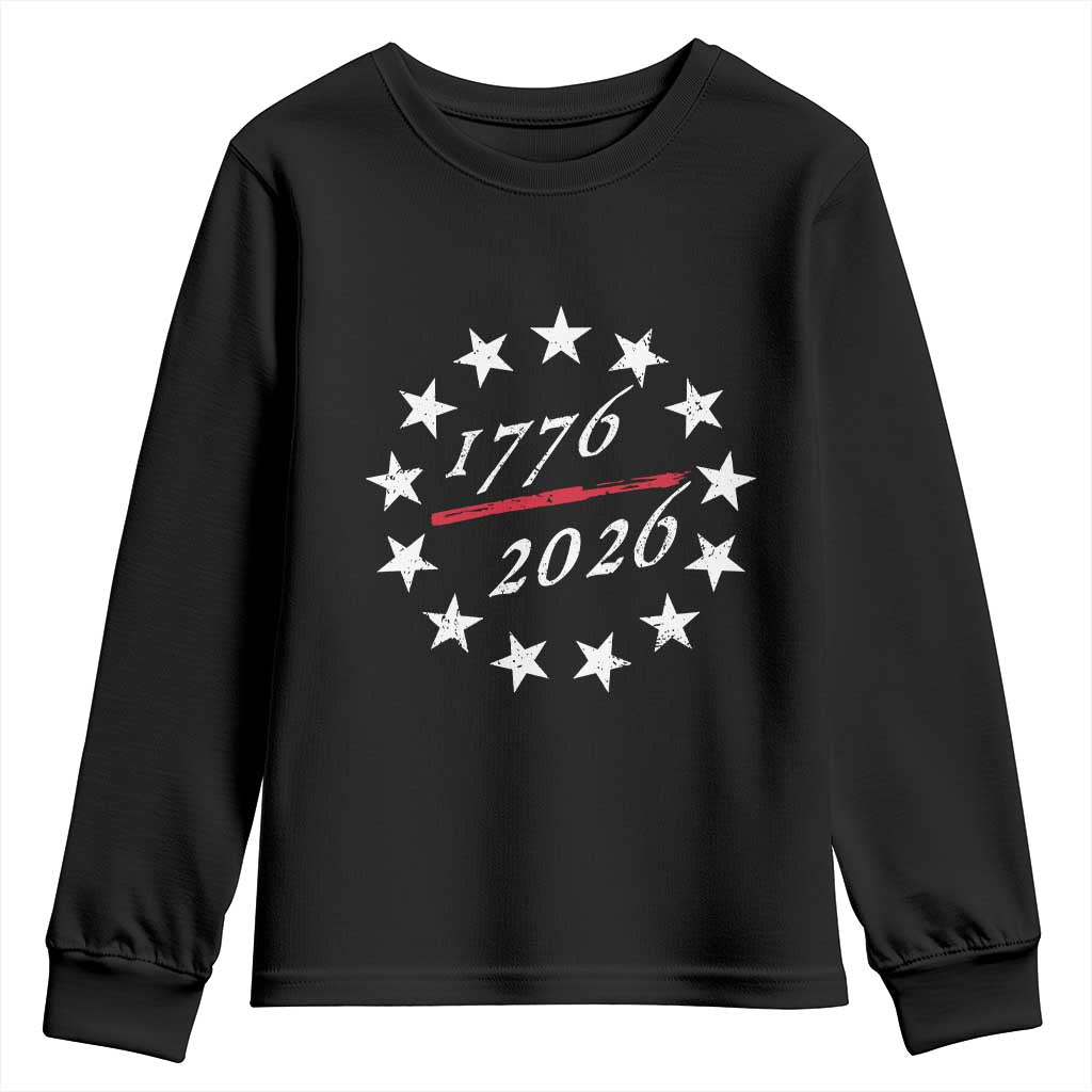 250 Years America Anniversary Youth Sweatshirt 13 Stars 1776 2026 250th Independence Day TS11 Black Print Your Wear
