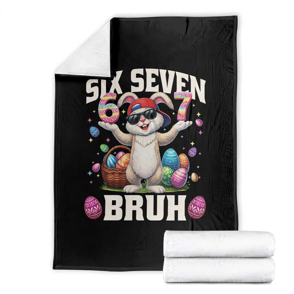 Funny Easter Day Six Seven Bruh Throw Blanket 67 Bunny Easter Eggs TS11 Black Print Your Wear