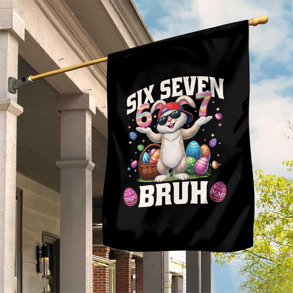 Funny Easter Day Six Seven Bruh Garden Flag 67 Bunny Easter Eggs TS11 Print Your Wear