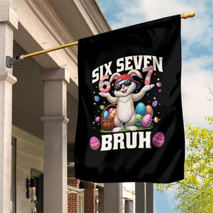 Funny Easter Day Six Seven Bruh Garden Flag 67 Bunny Easter Eggs TS11 Print Your Wear