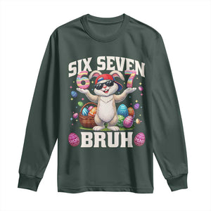 Funny Easter Day Six Seven Bruh Long Sleeve Shirt 67 Bunny Easter Eggs TS11 Dark Forest Green Print Your Wear