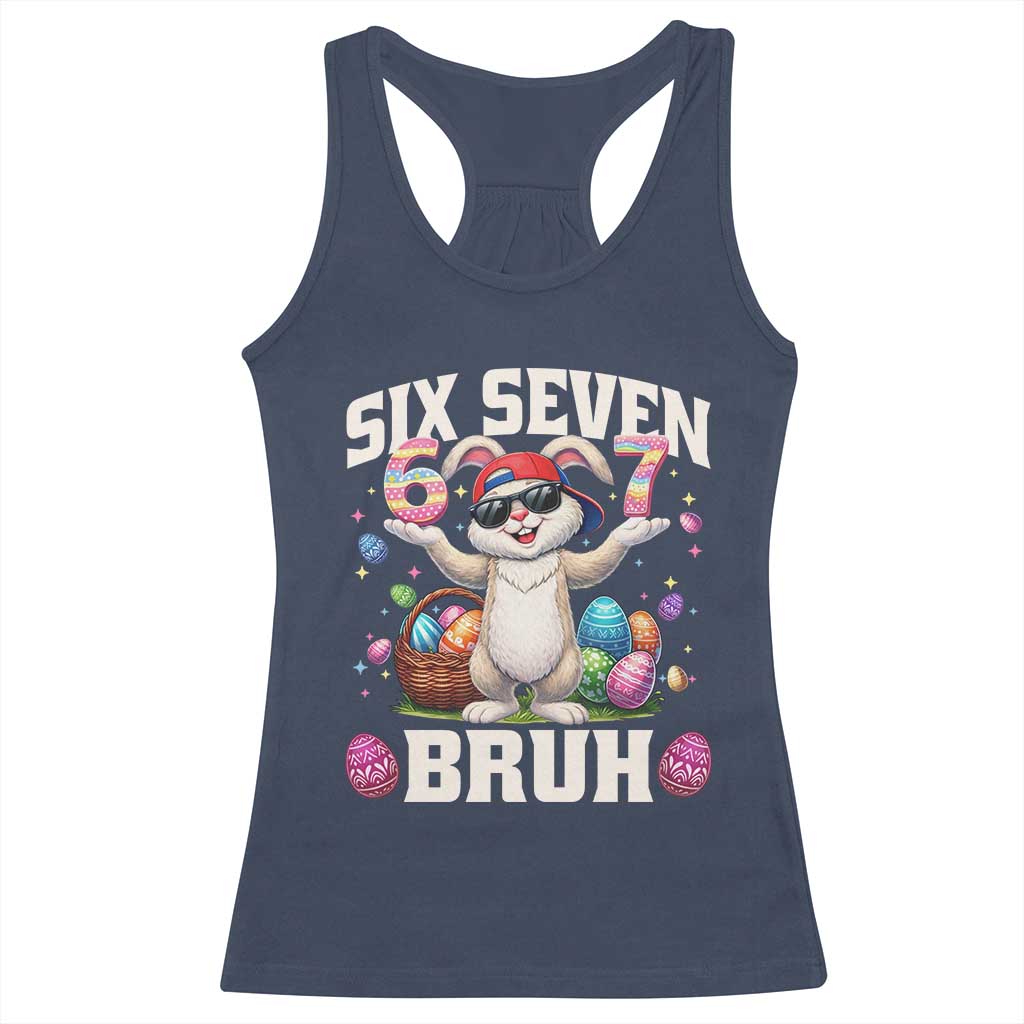 Funny Easter Day Six Seven Bruh Racerback Tank Top 67 Bunny Easter Eggs TS11 Navy Print Your Wear