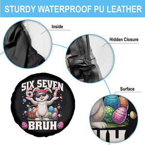 Funny Easter Day Six Seven Bruh Spare Tire Cover 67 Bunny Easter Eggs TS11 Print Your Wear
