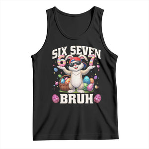 Funny Easter Day Six Seven Bruh Tank Top 67 Bunny Easter Eggs TS11 Black Print Your Wear