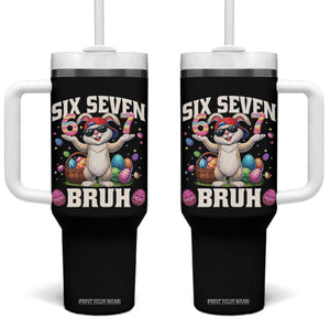 Funny Easter Day Six Seven Bruh Tumbler With Handle 67 Bunny Easter Eggs TS11 One Size: 40 oz Black Print Your Wear