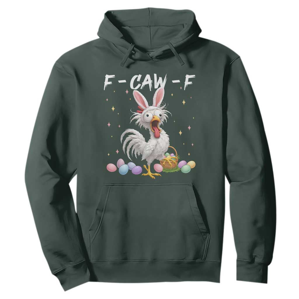Funny Easter Day F Caw F Chicken Bunny Rooster Meme Hoodie TS11 Dark Forest Green Print Your Wear