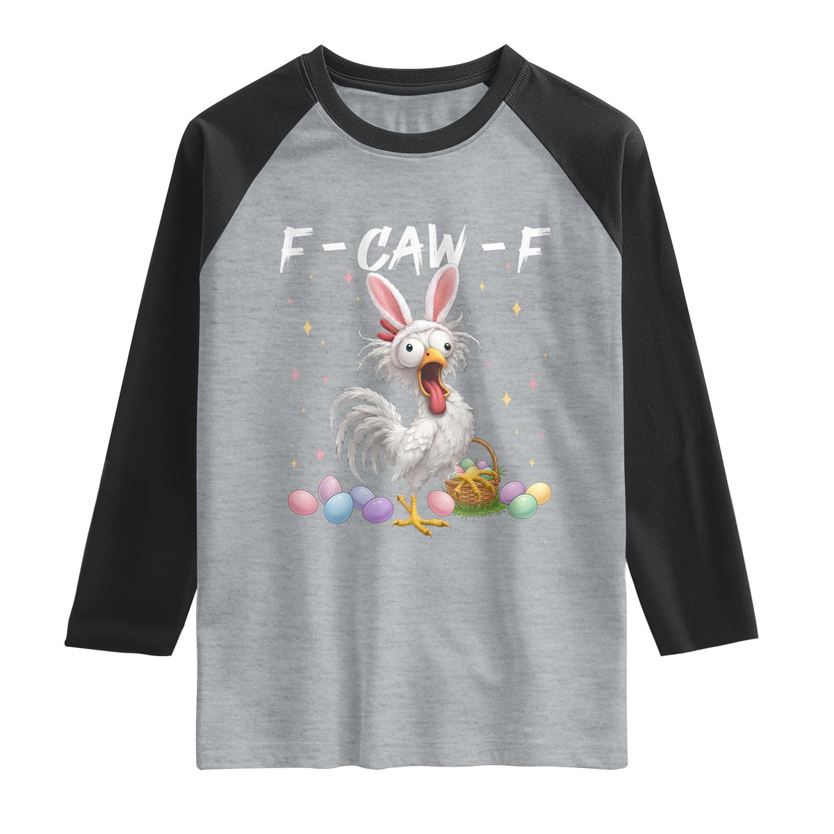Funny Easter Day F Caw F Chicken Bunny Rooster Meme Raglan Shirt TS11 Heather Gray Black Print Your Wear