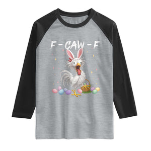 Funny Easter Day F Caw F Chicken Bunny Rooster Meme Raglan Shirt TS11 Heather Gray Black Print Your Wear